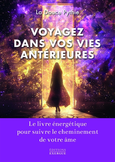 Voyagez dans vos vies...