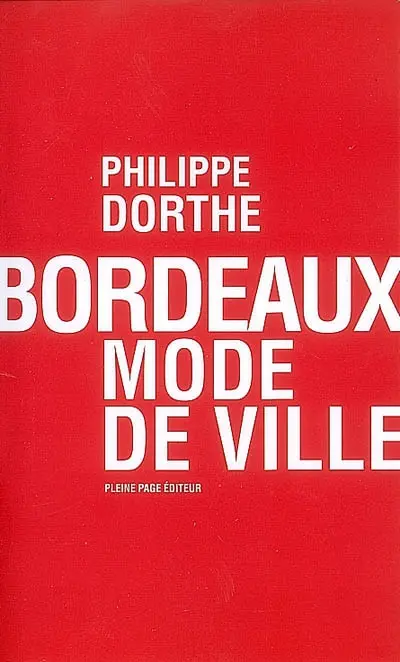 Bordeaux, mode de ville