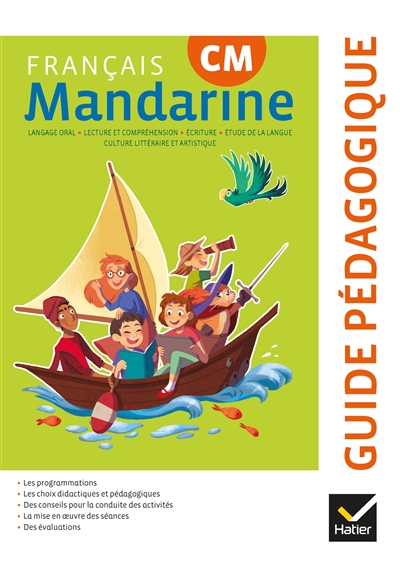 Mandarine : français, CM : guide pédagogique