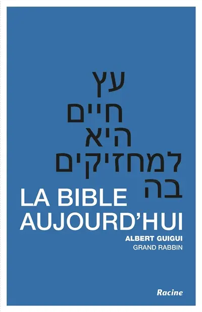 La Bible aujourd'hui
