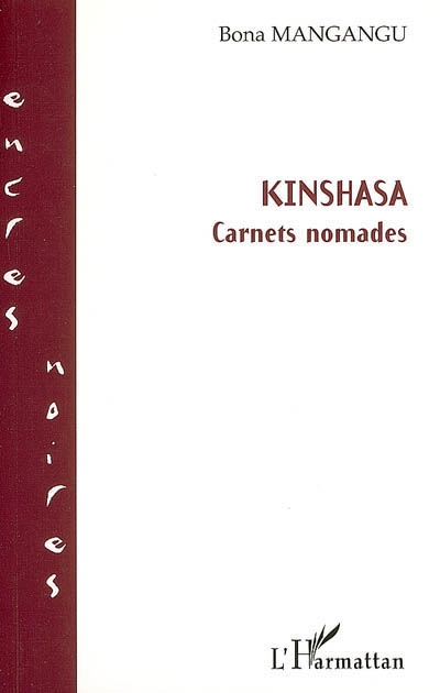 Kinshasa : carnets nomades