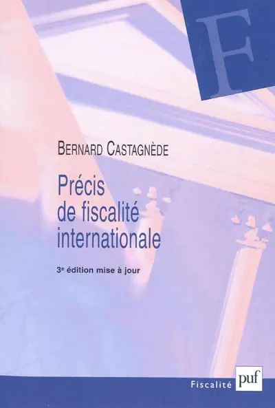 Précis de fiscalité internationale