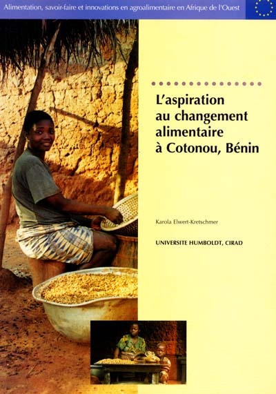 L'aspiration au changement alimentaire à Cotonou, Bénin