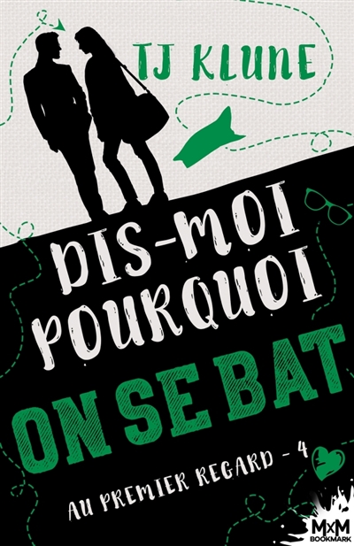 Dis-moi pourquoi on se bat : Au premier regard, T4