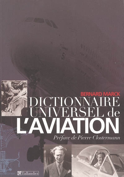 Dictionnaire universel de l'aviation