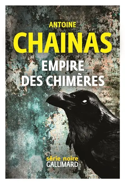 Empire des chimères