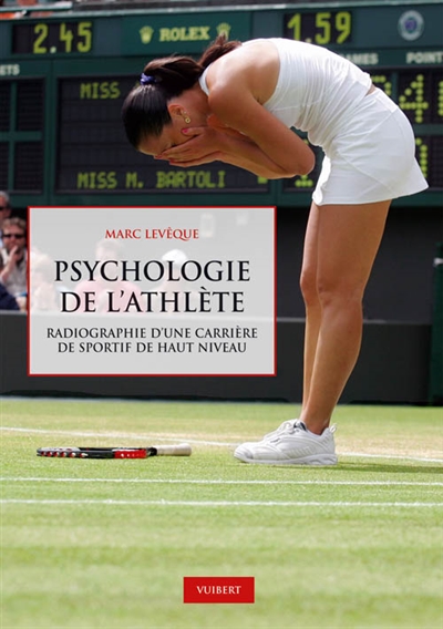Psychologie de l'athlète : radiographie d'une carrière de sportif de haut niveau