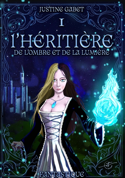 L'héritière de l'ombre et de la lumière