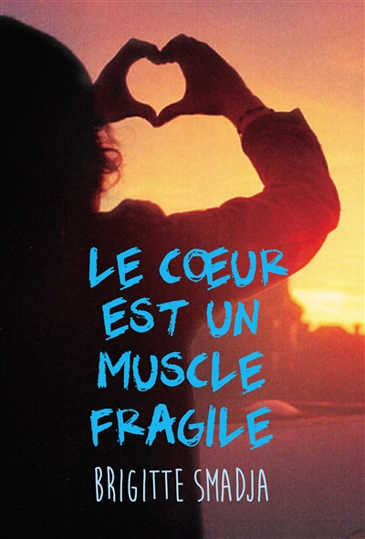 Le coeur est un muscle fragile