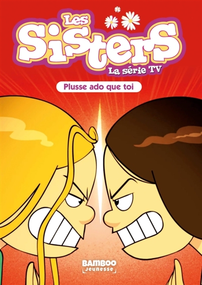 Les sisters : la série TV....
