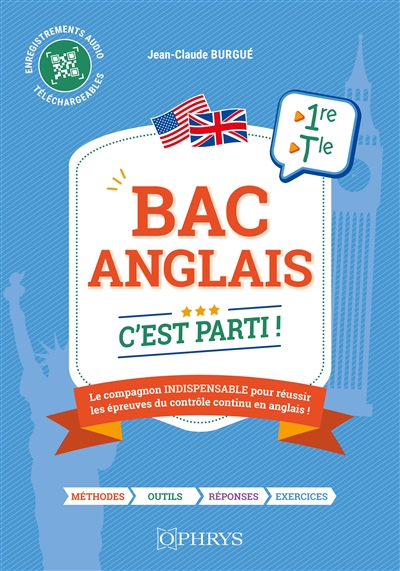 Bac anglais : c'est parti ! : 1re, terminale