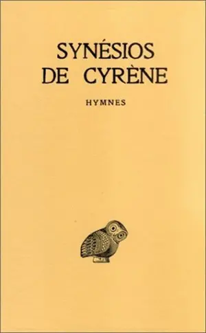Synésios de Cyrène. Vol. 1. Hymmes