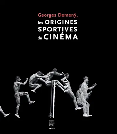 Georges Demenÿ, les origines sportives du cinéma