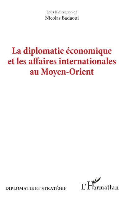 La diplomatie économique et...