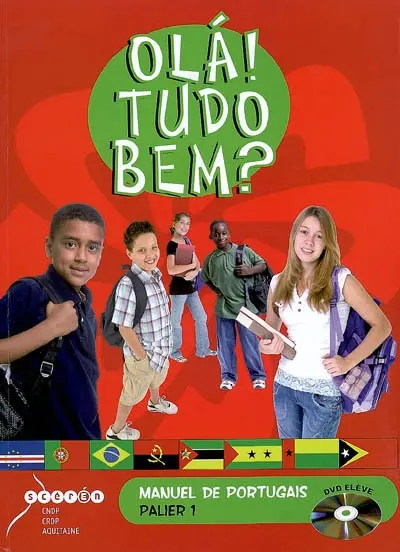 Ola ! Tudo bem ? : manuel de portugais, palier 1, niveaux A1 et A2 du CECRL