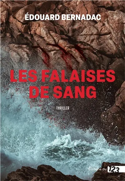Les falaises de sang