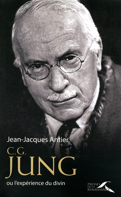 C.G. Jung ou L'expérience du divin