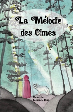 La mélodie des cimes