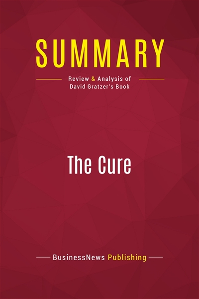Summary : The Cure : Review...