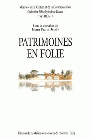 Patrimoines en folie