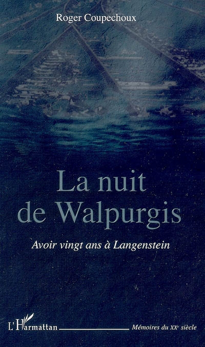 La nuit de Walpurgis : avoir vingt ans à Langenstein