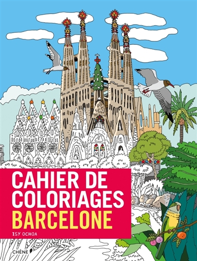 Cahier de coloriages : Barcelone