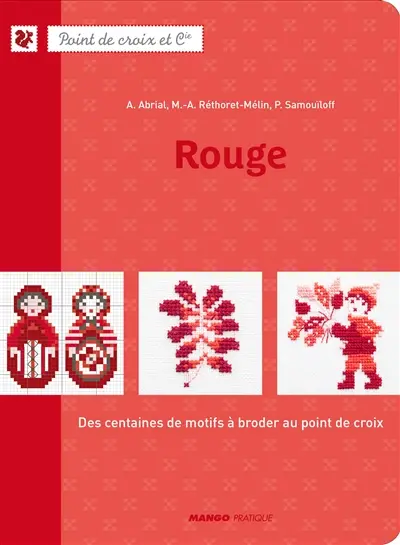 Rouge : des centaines de motifs à broder au point de croix