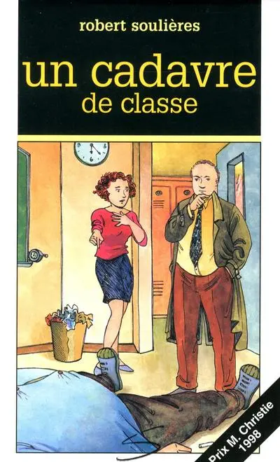 Un cadavre de classe : roman tragi-comique de la période bleue