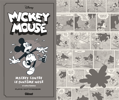 mickey mouse, par floyd gottfredson. vol. 5. mickey contre le fantôme noir : et autres histoires : 1938-1940