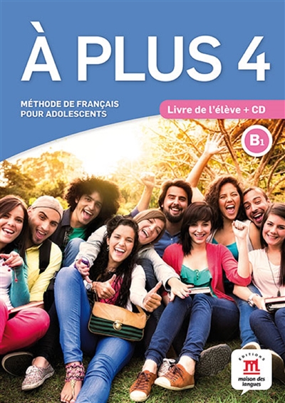 A plus 4 : méthode de...