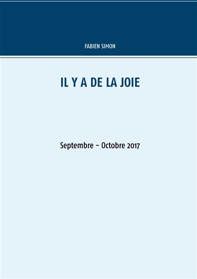 Il y a de la joie....