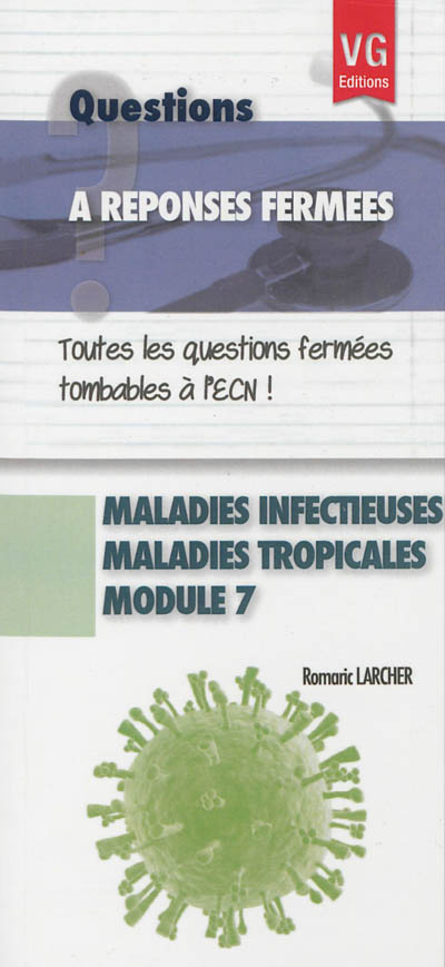 Maladies infectieuses, maladies tropicales : module 7