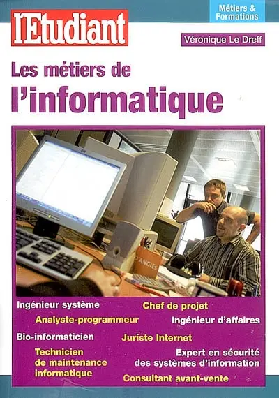 Les métiers de l'informatique