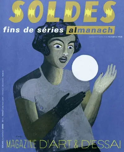 Soldes : fins de séries : almanach, n° 1