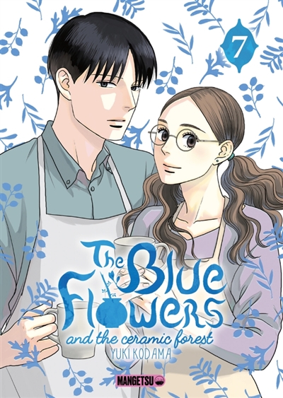 The blue flowers and the ceramic forest, tome 7