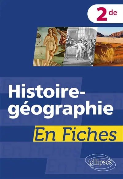 Histoire géographie 2de en fiches