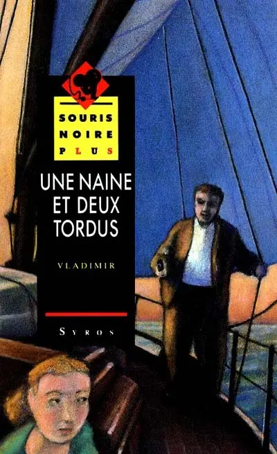 Une naine et deux tordus