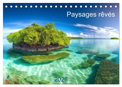 Paysages rêvés (Calendrier...