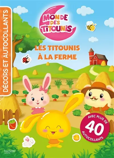 Les Titounis à la ferme