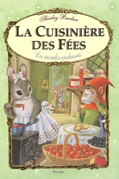 La cuisinière des fées