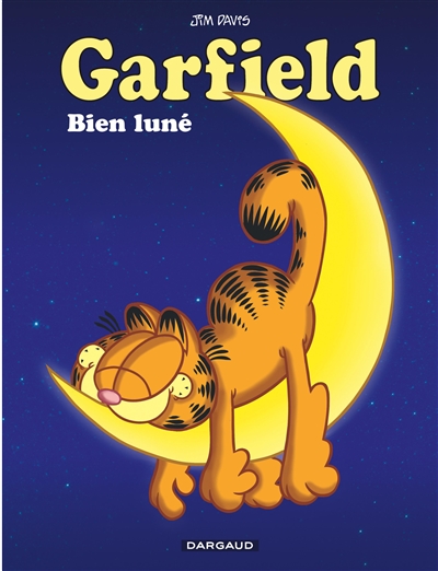 Garfield. Vol. 73. Garfield bien luné