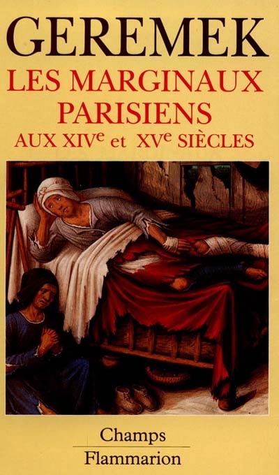 Les marginaux parisiens aux XIVe et XVe siècles