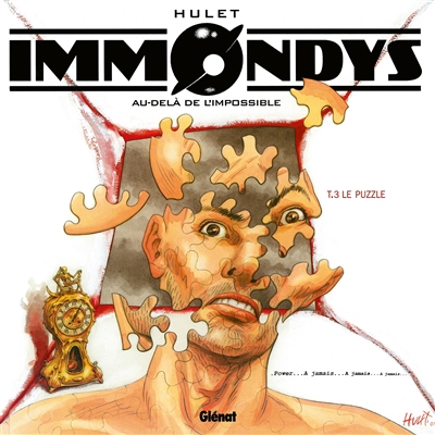 Immondys. Vol. 3. Le puzzle