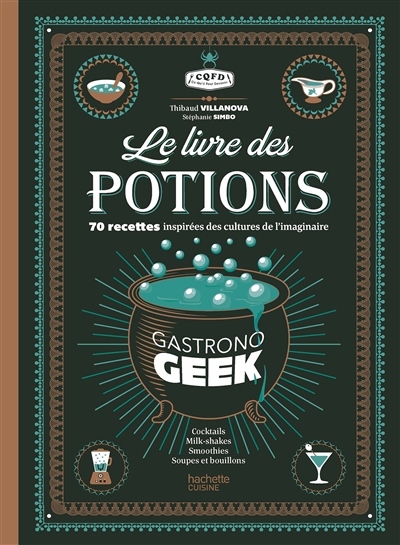 Le livre des potions Gastronogeek