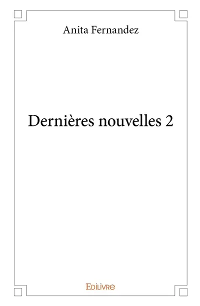 Dernières nouvelles 2