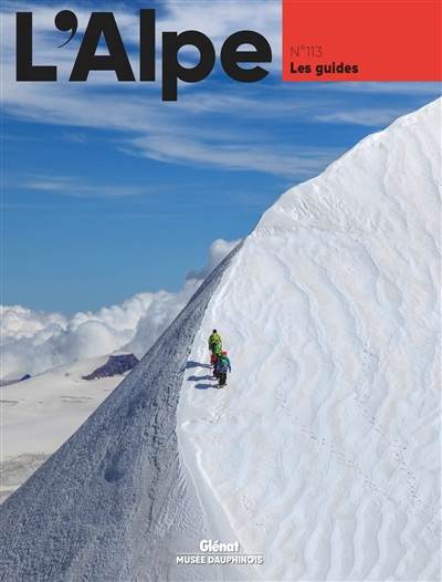 Alpe (L'), n° 113. Les guides