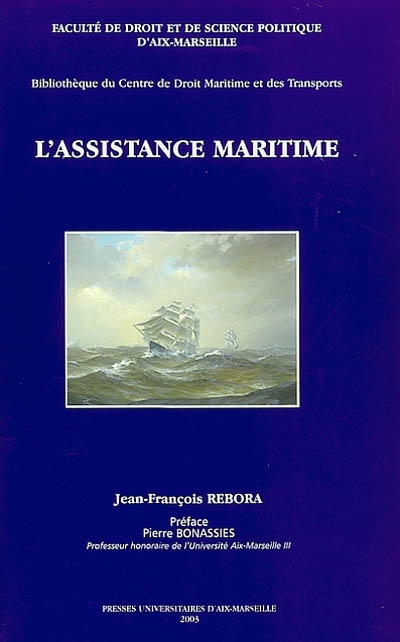La Convention de 1989 sur l'assistance maritime