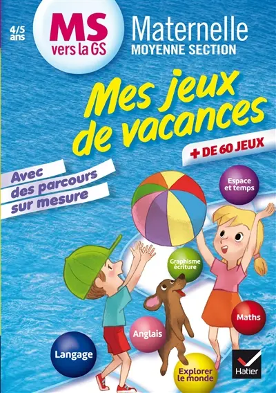 Mes jeux de vacances MS vers la GS, 4-5 ans