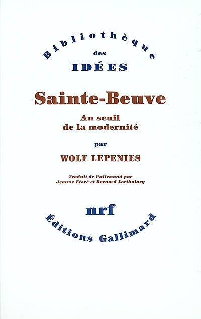 Sainte-Beuve : au seuil de la modernité