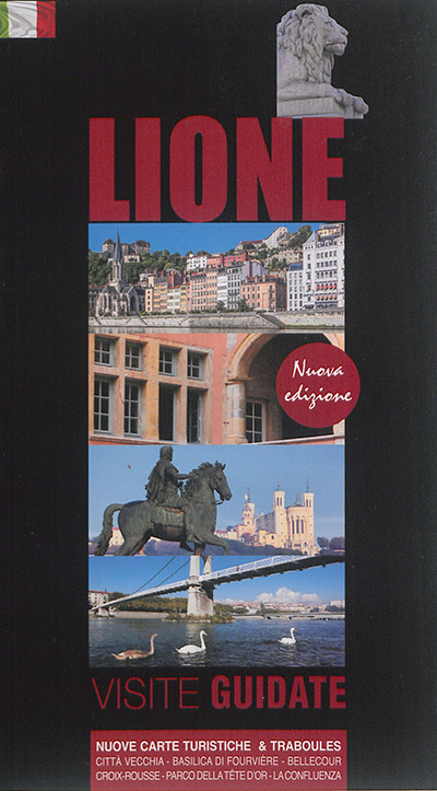 Lione : visite guidate : nuove carte turistiche & traboules